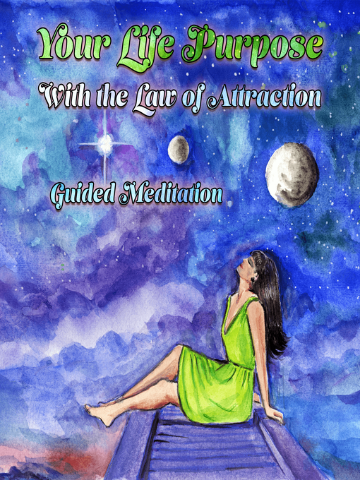 Title details for Your Life Purpose With the Law of Attraction by Loveliest Dreams - Wait list